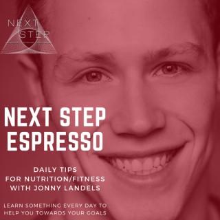 Next Step Espresso - Daily Nutrition/Fitness Tips