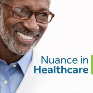 Nuance in Healthcare