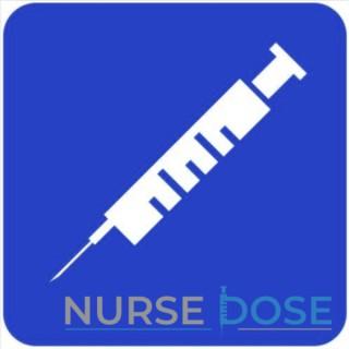 Nurse Dose