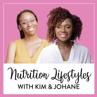 Nutrition Lifestyles with Kim & Johane