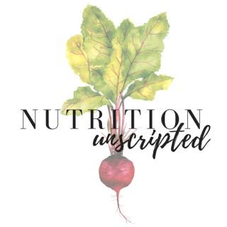 Nutrition Unscripted