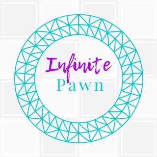 Infinite Pawn