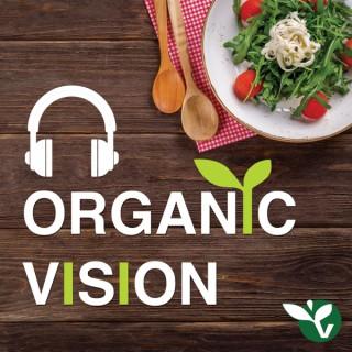 Organic Vision Podcast  (OV??)