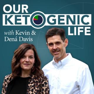 Our Ketogenic Life