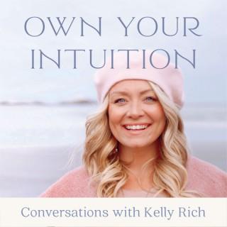 Own Your Intuition