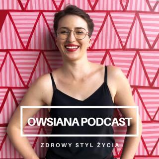 Owsiana Podcast