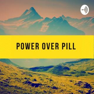 Power Over Pill - Benzodiazepine Withdrawal
