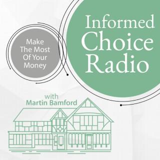 Informed Choice Radio Personal Finance Podcast