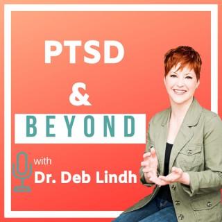 PTSD and Beyond