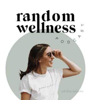 Random Wellness Podcast