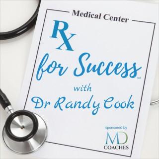 Rx for Success Podcast