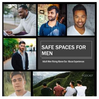 Safe Places & Spaces For Men Podcast