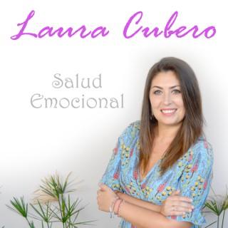 Salud Emocional | Como sentirte bien y multiplicar tu autoestima con Laura Cubero