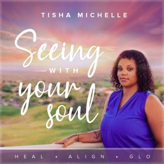 Seeing with Your Soul Podcast | Spiritual Guide & Mindset Slayer