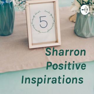 Sharron Positive Inspirations