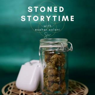 Stoned Storytime