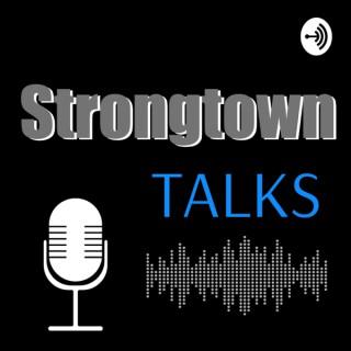 Strongtown Talks