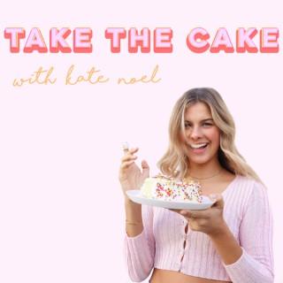 Take The Cake with Kate Noel