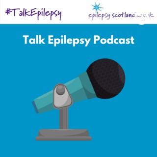 Talk Epilepsy Podcast