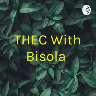 THEC With Bisola