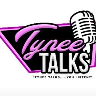 Tynee Talks Podcast