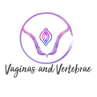 Vaginas and Vertebrae