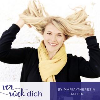 Verrück Dich by Maria-Theresia Haller