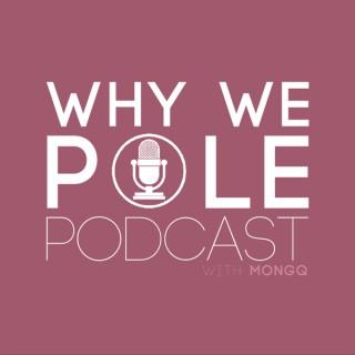 Why We Pole