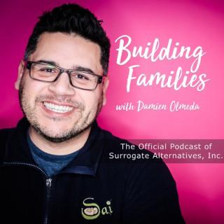 "Building Families" The Official Podcast of Surrogate Alternatives, inc.