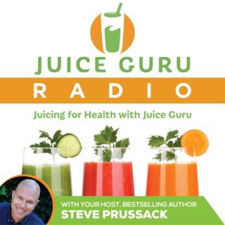 Juicing For Health with Juice Guru