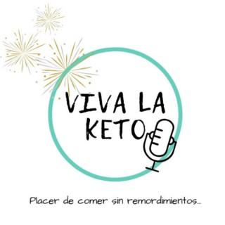 Viva la Keto