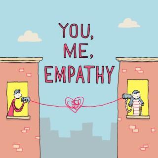 You, Me, Empathy: Sharing Our Mental Health Stories