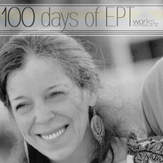 100 Days of EPT