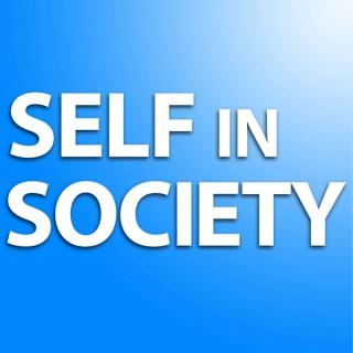 Self in Society Podcast