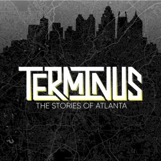 Terminus: The Stories of Atlanta