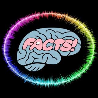 Your Brain on Facts