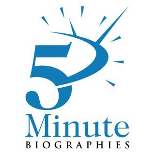 5 Minute Biographies