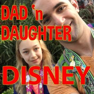 Dad and Daughter Disney (DDD)