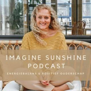 IMAGINE SUNSHINE Podcast