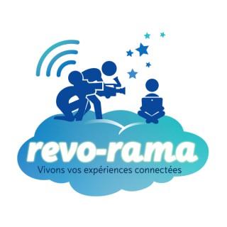 Le Revo-Rama. Le podcast du blog Rêves Connectés.