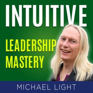 Intuitive Leadership Podcast