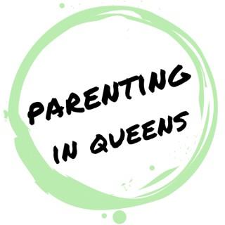 Parenting in Queens