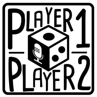 Player One | Player Two: The Board Gaming Duo