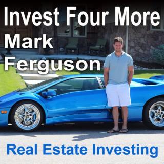 InvestFourMore Real Estate Podcast
