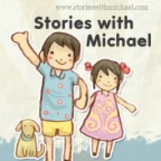 Stories with Michael