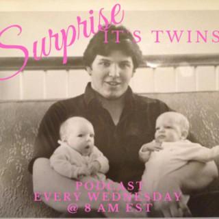 Surprise It’s Twins!