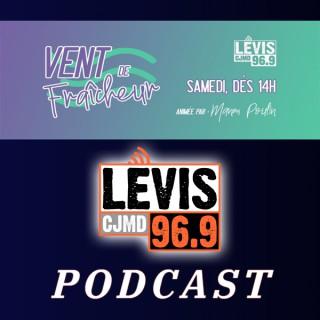 Vent de Fraîcheur | CJMD 96,9 FM LÉVIS | L'ALTERNATIVE RADIOPHONIQUE