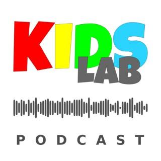 KidsLab - a podcast for parents and educators passionate about STEAM education