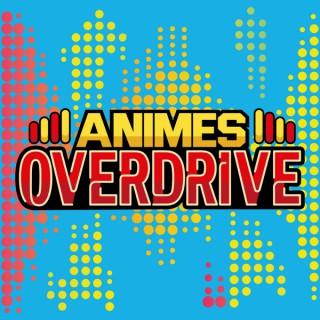 Animes Overdrive