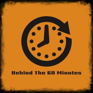 Behind The 60 Minutes